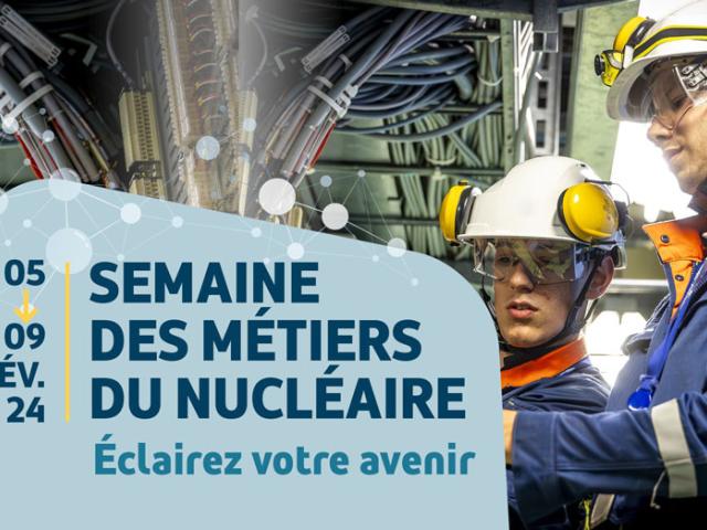 Visuel semaine des métiers du nucléaire