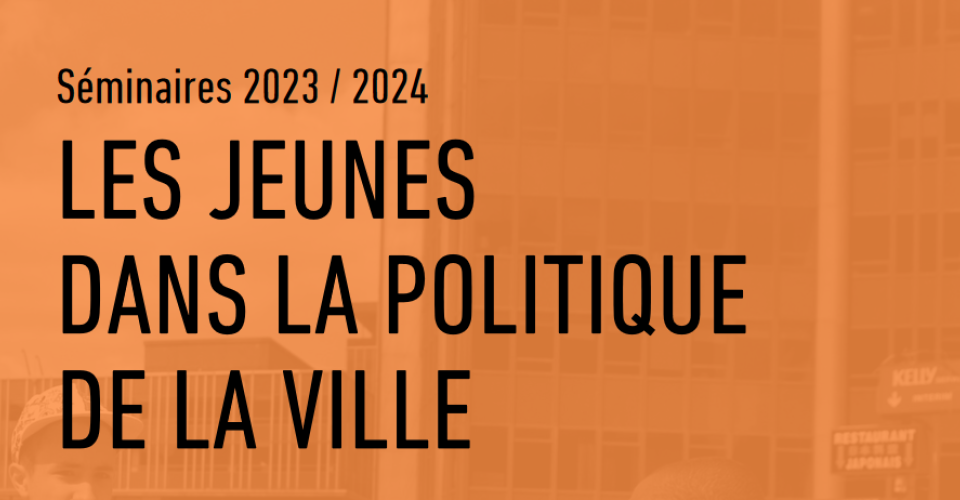 Visuel Séminaire « Les jeunes dans la politique de la ville »